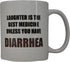 Rogue River Tactical Funny Coffee Mug Laughter IS Best Medicine Unless You Have Diarrhea Novelty Cup Great Gift Idea For Nurse Doctor CNA RN Psych...