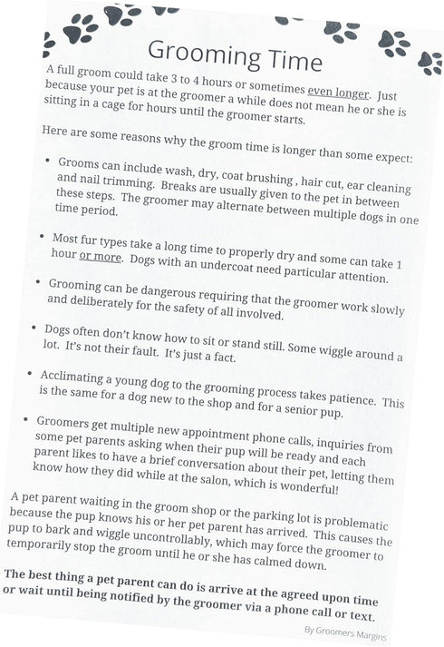 Grooming Time Pad (100 Sheets, 5.5" X 8.5") Describes why a dog groom takes 3 to 4 hours or more...