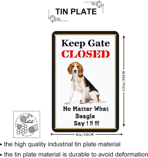 Keep Gate Closed Tin Sign - Keep Gate Closed No Matter What the Dogs Say Warning Sign Home Decor - Beware of Dog Beagle Guard Sign - Funny Door Ya...