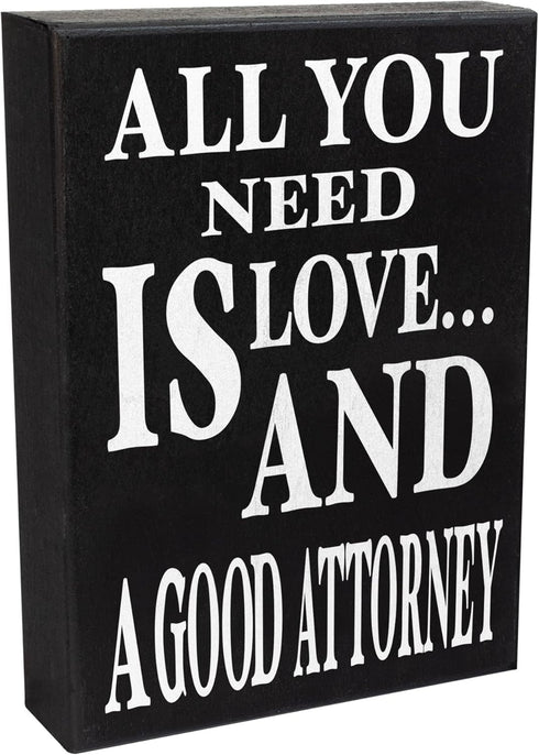 JennyGems Lawyer Gifts, All You Need is Love and a Good Attorney Wooden Sign, Lawyer Decor, Wall Hanging, Made in USA...