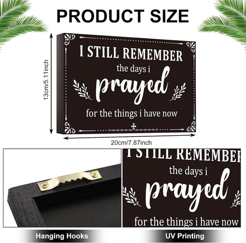 I Still Remember The Days I Prayed Home Wall Decorations Wooden Table Centerpieces Box Sign Farmhouse Decor House Prayer Wooden Rustic Presents Fo...