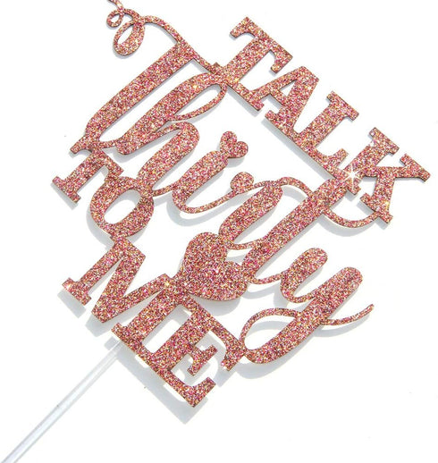 Glitter Talk Thirty to Me Cake Topper Dirty 30 for Happy 30th Birthday Wedding Anniversary Hello 30 Party Decoration Supplies (Rose Gold)...