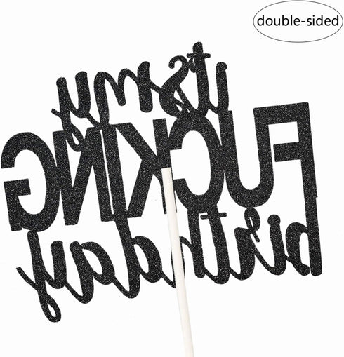 It’s My Birthday Cake Topper Funny Happy Birthday Party Decorations...