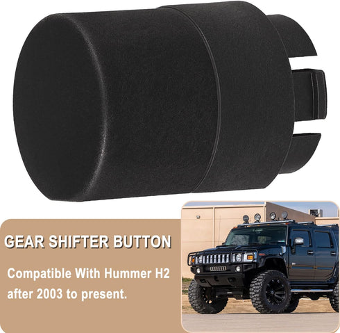 H2 Transmission Shifter Button Compatible with 2003+ Hummer H2, Gear Shift Handle Knob Button Black, Easily Removed from Shifter with a Twist and ...