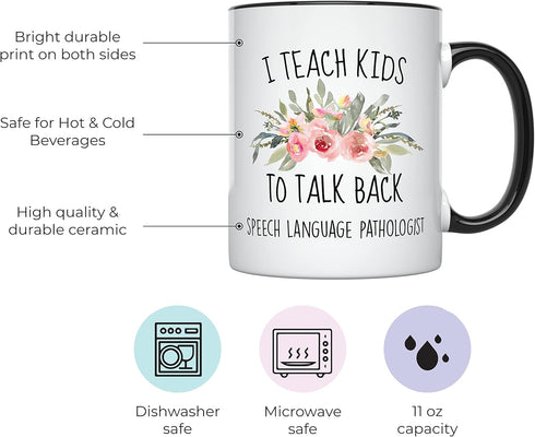 YouNique Designs I Teach Kids to Talk Back SLP Mug, 11 Ounces, Speech Language Pathology Coffee Mug, Speech Language Pathology Cup for Women, Spee...