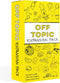 OFF TOPIC Adult Party Game Expansion Pack - 128 New Topics for The Fun Board and Card Game for Group Game Night...