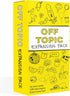 OFF TOPIC Adult Party Game Expansion Pack - 128 New Topics for The Fun Board and Card Game for Group Game Night...