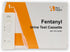 Fentanyl Urine Test Cassette - at Home Test with Lab Analysis, OTC Cleared, CLIA Waved, 510k Cleared...