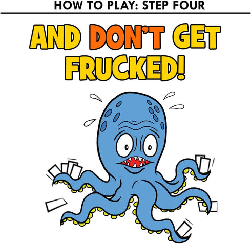 Oh Fruck! A Raucous Card Game That Combines Strategy with Special Rules That Change Every Time You Play....
