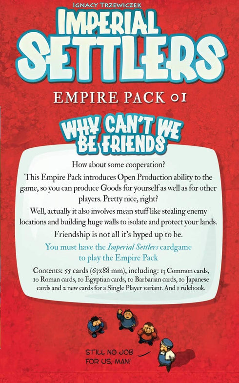 Imperial Settlers: Why Can't We Be Friends...