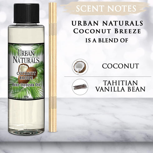 Urban Naturals Coconut Breeze Scented Oil Reed Diffuser Refill | Includes a Free Set of Reed Sticks! Warm Coconut, Pineapple and Tahitian Vanilla ...