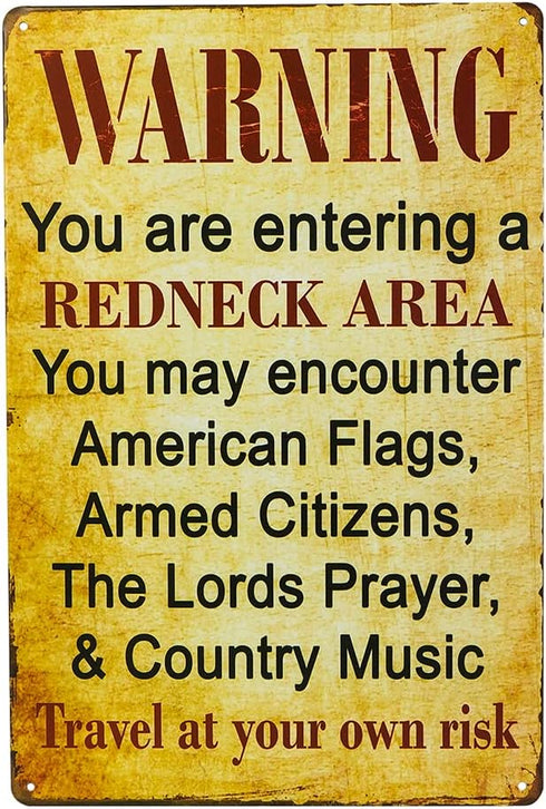 dingleiever-Warning You are Entering a Redneck Area Vintage Metal/Tin Sign Poster, Gas Oil, for Man Cave/Garage Shabby Chic Wall Sticker...