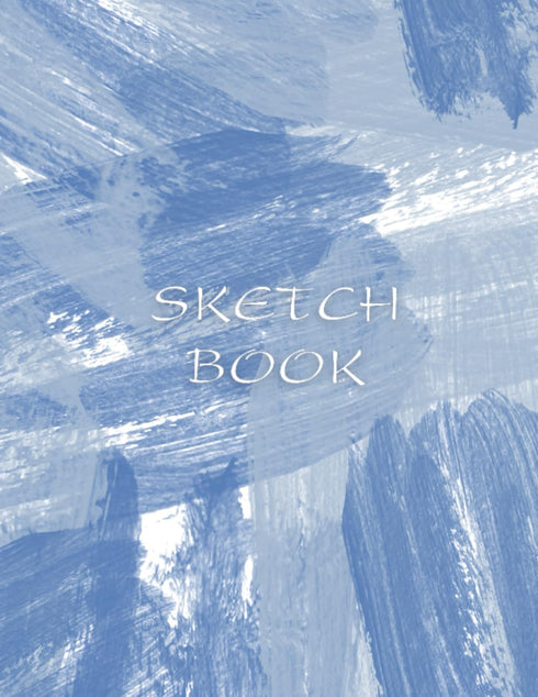 Sketch Book: Sketch book For Art Drawing Blank Papers Pad 8.5" x 11" 120 Pages Blank Paper Book For Sketching Painting Doodling Books Large Unline...
