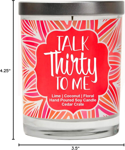 30th Birthday Candles for Her, Women, Sister Bestie - Talk Thirty to Me, 30th Birthday Candles Gifts for Women, 100% Soy Wax, Made in USA...