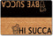 Welcome Mats Hi Succa Bye Succa Doormat Personalized Funny Door Rugs for Entrance Way Fabric Top with a Anti-Slip Rubber Back for Front Door Indoo...