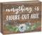 Inspirational Wood Grain Mini Block Sign, 4" (Everything is Figure-out-able)...