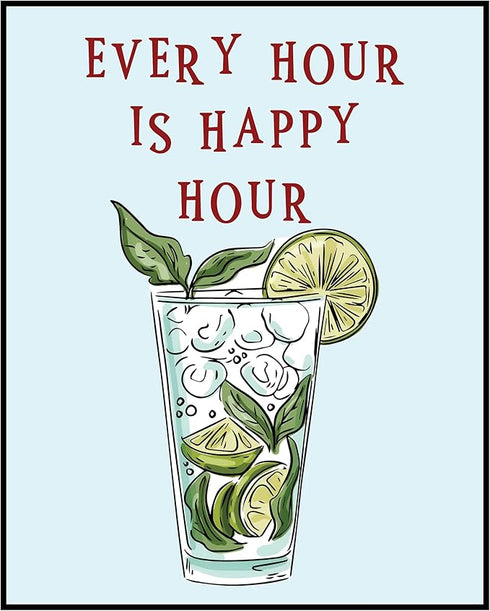 Posterizer 1 pcs-Liquor drink with fun message-every hour is happy hour-Kitchen & Bar Art Art Poster Print for Home, Office, Store, Bar- unframed ...