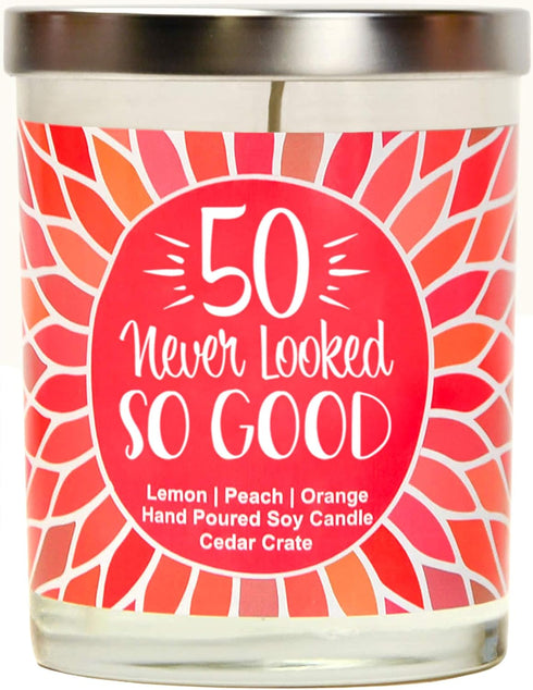 50 Never Looked So Good | Lemon, Peach, Orange | Luxury Scented Soy Candles | 10 Oz. Jar Candle | Made in The USA | Decorative Aromatherapy | 50th...