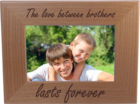 CustomGiftsNow The Love Between Brothers Lasts Forever - Engraved Natural Alder Wood Tabletop/Hanging Photo Picture Frame (4x6-inch Horizontal)...