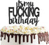 It’s My Birthday Cake Topper Funny Happy Birthday Party Decorations...