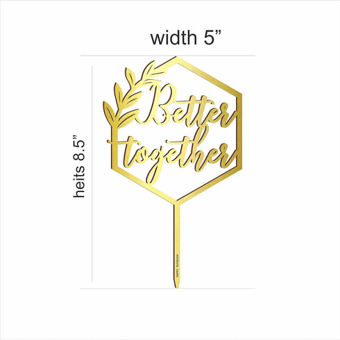 Better Together Cake Topper Hexagon Geometric Wooden Wedding Engagement Party Decoration Happy Birthday Anniversary Gold Silver Brown Natural Wood...