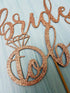 Bride to Be Cake Topper for Bridal Shower/Wedding Shower/Engagement/Bachelorette/Hen Party Decorations, Double-sided Rose Gold Glitter...