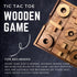 NUTTA - TicTacToe Tic Tac Toe Wooden Board XO OX Games Coffee Table Desk Toy Fun Game with Friends and Family Adult Games Travel Backyard Indoor O...