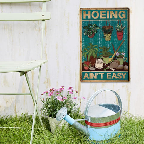 SUPERDANT Garden Plant Tin Sign Hoeing Ain't Easy Vintage Metal Tin Signs Plant Maintenance Funny Metal Plaque for Home Outdoor Garden Farm Girl's...