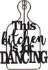 Elements 8.5x0.5x12.38 Inch Metal This Kitchen is for Dancing Easel...