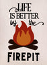 Life is Better by the Firepit Garden Flag Vertical Double Sided, Camper Yard Outdoor Decoration 12.5 x 18 Inch...