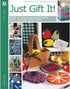 Leisure Arts Just Gift It! 65 Plastic Canvas Book - plastic canvas books and patterns for gift giving, decoration, Christmas decor - plastic canva...