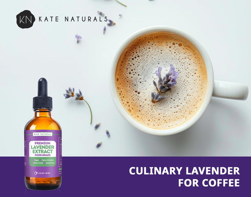 Kate Naturals Premium Lavender Extract for Baking, Drinks & Coffee. Food Grade Lavender Oil, Culinary Lavender Extract for Cooking (1oz, Sugar Fre...