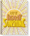 Ray Of Freakin Sunshine Spiral Notebook / 8.5" x 11" Journal / 120 College Ruled Pages/Durable Gloss Laminated Softcover/Gold Wire-o Spiral Bindin...