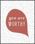 Posterizer 1 pcs-Positive Affirmations For Kids-you are worthy-Motivational & Inspirational Art Gift for Men Women Entrepreneur Teens Decor for ...