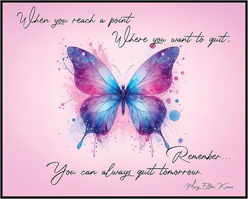 Posterizer 1 pcs-You Can Always Quit Tomorrow-Mary Ellen Kraus-Famous Figures Art Collection-Quotes- Living Room Bedroom Decor- unframed wall art...