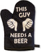 This Guy Needs A Beer Oven Mitt Funny Backyard BBQ Drinking Kitchen Glove Funny Graphic Kitchenwear Beer Cool Food Novelty Cookware Black Oven Mit...