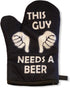 This Guy Needs A Beer Oven Mitt Funny Backyard BBQ Drinking Kitchen Glove Funny Graphic Kitchenwear Beer Cool Food Novelty Cookware Black Oven Mit...