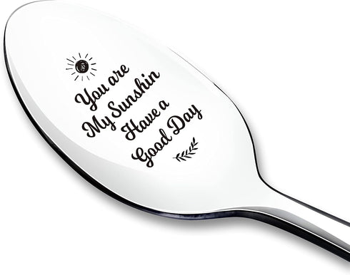 You are My Sunshine Spoon Engraved Inspirational Gift, Ice Cream Tea Coffee Cereal Lover Spoon Best Thanksgiving Christmas Birthday Friendship Gif...