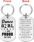 Laluminter Dancer Gifts for Girls Women - Dance Girl I Am Proud of You- Dancing Girl Keychain for Dancer Lovers Daughter...
