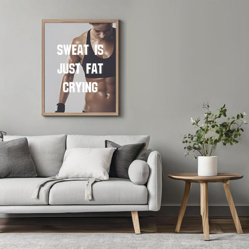 Posterizer 1 pcs-Sweat is just fat crying-funny working out quotes-Comedy Art-Motivational & Inspirational Art-Decor for Gym, Studio- UNFRAMED Wal...