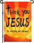 Thank You Jesus Garden Flag 12x18 Inch For Everything And Everyone Garden Flag 3ply Fabric Double Sided Christ Jesus Easter Garden Flag for Outdoo...