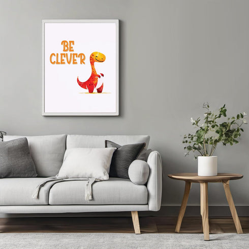 Posterizer 1 pcs-be clever-cute dino quote-Kids Room Art-Motivational & Inspirational Art-Gift for Daughter, Son, Kids-decor for nursery toddlers ...