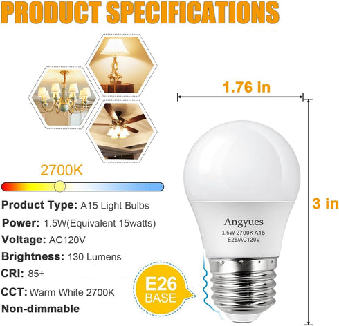Low wattage Light Bulbs 1.5W LED Bulb Equivalent 15W20W Light Bulbs, 120v A15 LED Bulb Warm White 2700K Energy Saving Home Light Bulb E26 Base Cei...