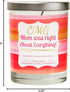 Funny Candle - OMG Mom was Right About Everything! - Best Mom Candles from Daughter, Son, Candle Gifts for Women, Luxury Scented, Decorative Aroma...