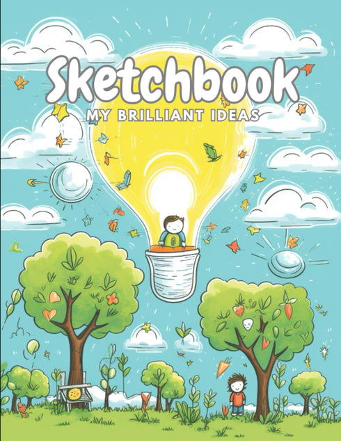 Sketchbook: Drawing Notebook for Kids | My Brilliant Ideas | 100 pages (size 8.5 x 11)...