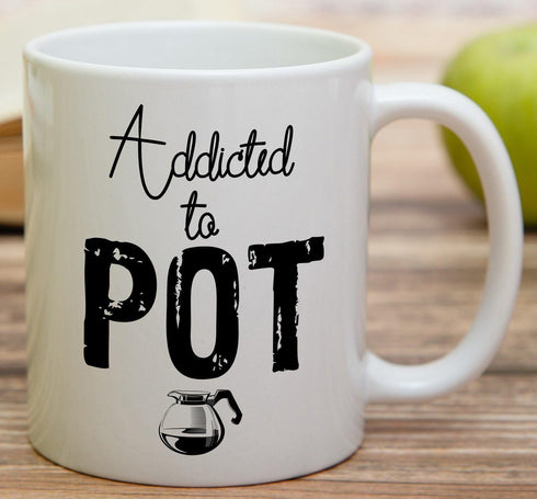 Retreez Funny Mug - Addicted to Pot, Weed 11 Oz Ceramic Coffee Mugs - Funny, Sarcasm, Sarcastic, Motivational, Inspirational birthday gifts for fr...