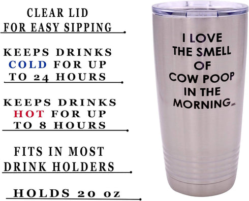 Rogue River Tactical Funny Farmer I Love the Smell of Cow Poop In The Morning Large 20 Ounce Travel Tumbler Mug Cup with Lid Sarcastic Country Far...