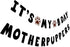 It's My Bday Motherpuppers, Funny Dog Birthday Banner, Paw Party Bunting Sign, Puppy Dog Pennant Decor...