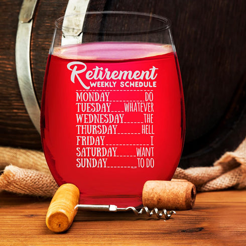 Veracco Retirement Weekly Schedule Do Whatever the Hell I Want to Do Stemless Wine Glass Funny Birthday Gift For Someone Who Loves Drinking Bachel...