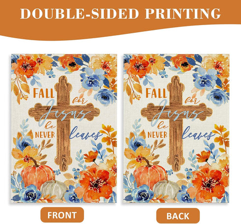 Fall for Jesus He Never Leaves Decorative Garden Flag, Religious Autumn Cross Pumpkin Flower Yard Outside Decorations, Christian Floral Seasonal O...